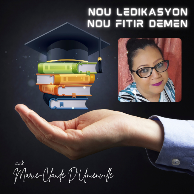 Nou ledikasyon nou fitir demen