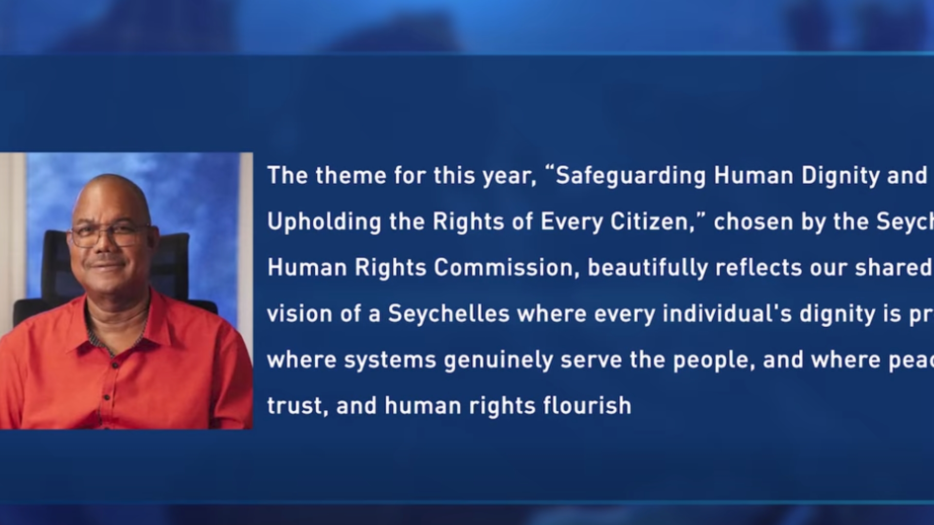 Dan kad Lazournen Enternasyonal Drwa Imen. Dan son mesaz pour sa lokazyon, Prezidan Dr. Patrick Herminie, in onor e rekonnet tou defanser drwa imen dan pei.